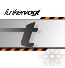 Funker Vogt - T