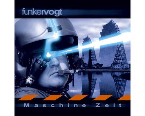 Funker Vogt - Maschine Zeit