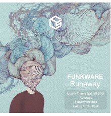 Funkware - Runaway (Original Mix)