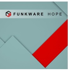 Funkware - Hope (Original Mix)