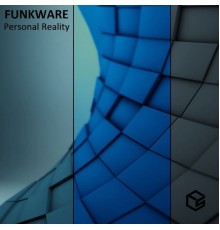 Funkware - Personal Reality (Original Mix)