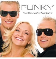 Funky - Tarp krentančių žvaigždžių