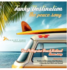 Funky Destination - The Peace Song