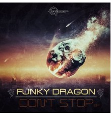 Funky Dragon - Don't Stop