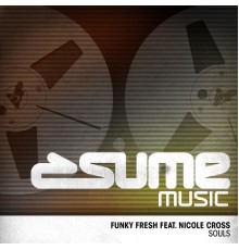 Funky Fresh - Souls