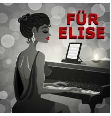 Fur Elise - Für Elise