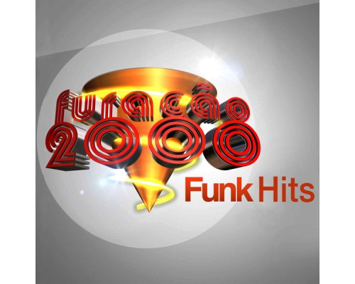 Furacão 2000 - Funk Hits