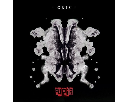 Furia - GRIS