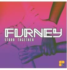 Furney - Stand Together (Original Mix)