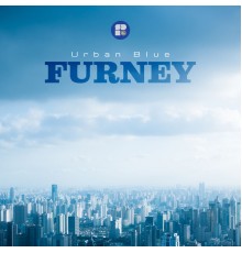 Furney - Urban Blue (Original Mix)