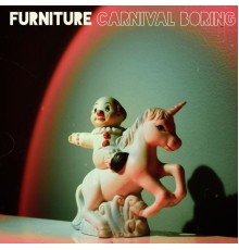 Furniture - Carnival Boring