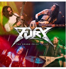 Fury - The Grand Prize... Live!