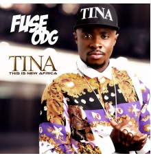 Fuse ODG - T.I.N.A.