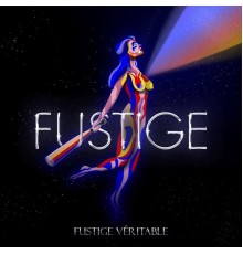 Fustige - Fustige véritable