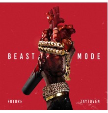 Future - Beast Mode