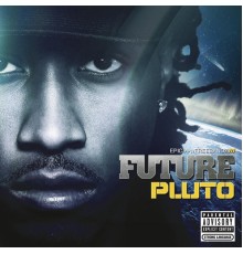 Future - Pluto