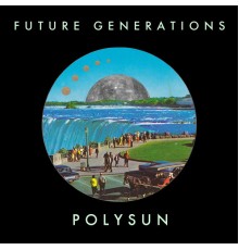 Future Generations - Polysun