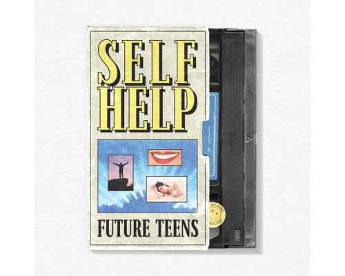 Future Teens - Self Help