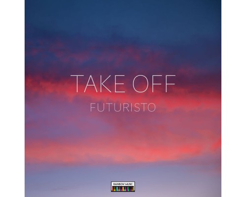 Futuristo - Take Off