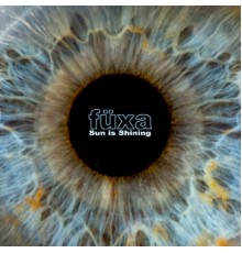 Fuxa - Sun Is Shining