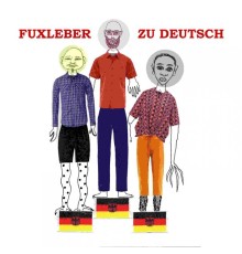 Fuxleber - Zu deutsch