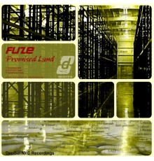 Fuze - Promised Land / Warehouse Blues