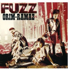 Fuzz - Orim - Ramaz