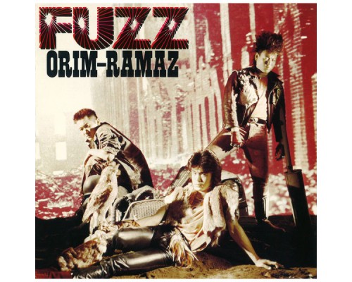 Fuzz - Orim - Ramaz