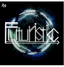 Fuzz, LucaProject, Cansol, Dabih - Futuristic