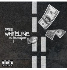 Fyakin - Whiteline