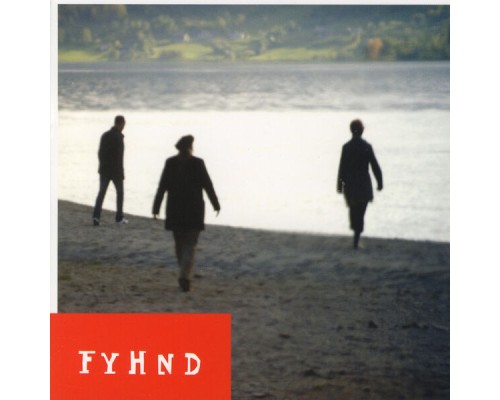 Fyhnd - Fyhnd