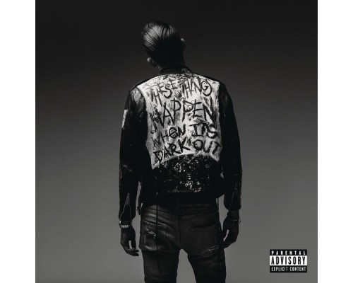 G-Eazy - When It's Dark Out