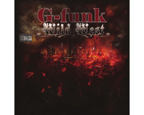 G-Funk - Wild West