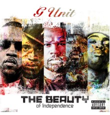 G-Unit - The Beauty Of Independence