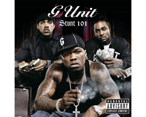 G-Unit - Stunt 101