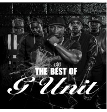 G-Unit - The Best Of G-Unit