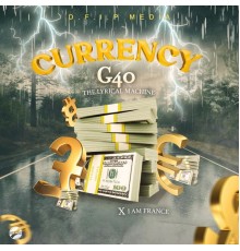 G40 The lyrical Machine - Currency