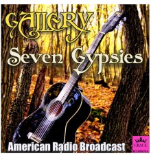 GALLERY - Seven Gypsies (Live)