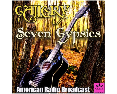 GALLERY - Seven Gypsies (Live)