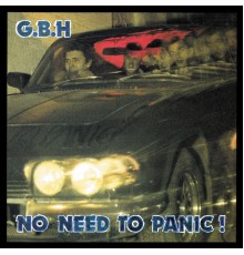 GBH - No Need to Panic!