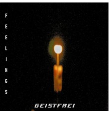 GEISTFREI & salie - Feelings