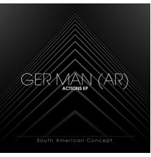 GER MAN (AR) - Actions EP