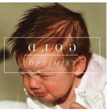 GGGOLDDD - Optimist