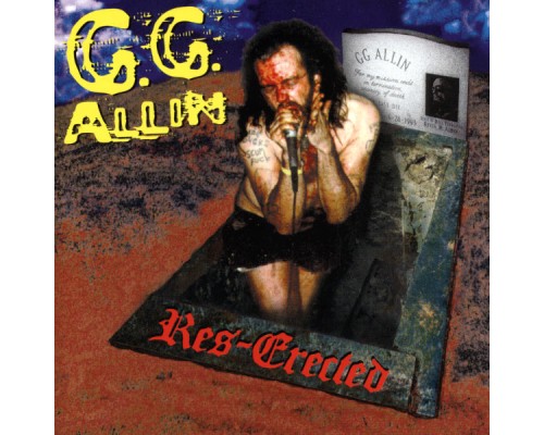 GG Allin - Res-Erected (GG Allin)