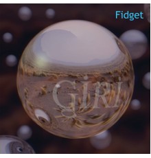 GIRI - Fidget