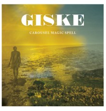 GISKE - Carousel Magic Spell