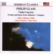 GLASS, PHILIP -  Violin Concerto