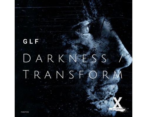 GLF - Darkness / Transform