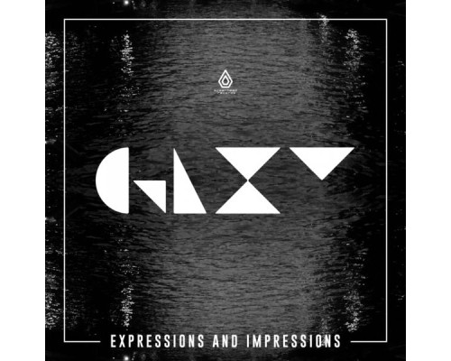 GLXY - Expressions & Impressions