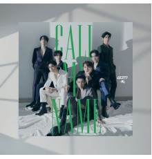 GOT7 - Call My Name